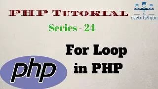 PHP Tutorial For Beginners Series 24 For Loop