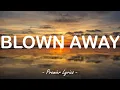 Blown Away - Carrie Underwood