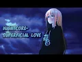 Download Lagu Nightcore -  Superficial Love | Ruth B | Lyrics