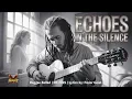Echoes in the Silence – A Reggae Ballad of Silence \u0026 Loss