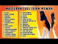 Lagu 🔴 MASTERAN PALING LENGKAP ‼️ FULL ISIAN MURAI BATU GACOR