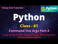Python Class-61 Argument Variables Part Int Python Tutorial for Beginners - in Telugu and English
