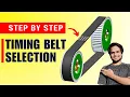 Timing Belt and Pulley Selection Calculation in Machine Design Complete Guide