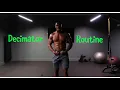 The Decimator Routine Intense calisthenic workout