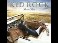 Born Free - Kid Rock