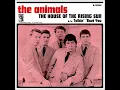 The Animals - The House of the Rising Sun (2025 Remastered)