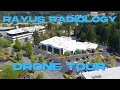 Rayus Radiology Indoor Drone Tour Kirkland Washington