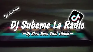 Download Subeme La Radio X Tela Hepa | Viral Tiktok Slow Bass  (Zein Fvnky) MP3