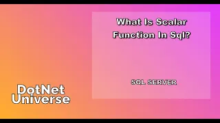 Scalar function in SQL User Defined Function SQL Server DotNet Universe