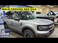 2021 Ford Bronco Sport Q A and Walk Around