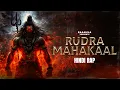 Lagu Rudra Mahakaal - Raanjha || Lucky || Om Namah Shivay || Mahashivratri Song || Hindi Rap Song || 2025