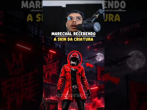 MARECHAL RECEBENDO A SKIN DA CRIATURA!! | #freefire