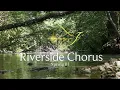Riverside Chorus I Spring 01