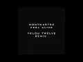 MONTMARTRE - Feel Alive (Yelou Twelve Remix)