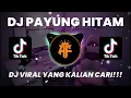 Download Lagu DJ SUNGGUH BEGITU MUDAHNYA KAU MEMUTUSKAN CINTA VIRAL TIKTOK | PAYUNG HITAM REMIX FULL BASS