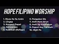 Download Lagu Hope Filipino Worship Playlist
