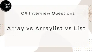 Array vs Arraylist vs List C Interview Questions Tamil
