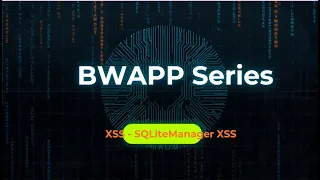 bWAPP Tutorial for Beginners 2026 SQLiteManager XSS Walkthrough