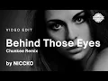 Download Lagu NICCKO - Behind Those Eyes (Chunkee Remix) | Video Edit