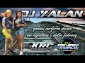 Download Lagu DJ YALAN // SPECIAL PERFORM DANCE EVI AGUSTINA X DELLA FALMEY // Queen pro audio Nganjuk