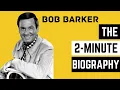 Bob Barker 2-minute biography