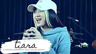 tiara kris 3pemuda berbahaya feat sallsa bintan cover