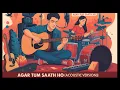 Download Lagu Agar Tum Saath Ho (Acoustic Version) | Soulful Unplugged Jazz Cover with lyrics