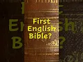Who translated the first English Bible Daily Crazy Facts from the Christian Faith