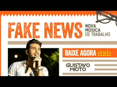 Download MP3 Gustavo Mioto - Fake News (2019)