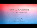 Download Lagu Surah Al Ghashiyah The Overwhelming   088   Sudais and Shuraym   Quran Audio