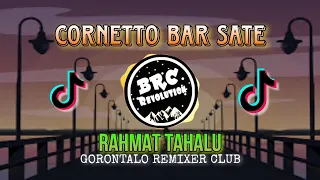 Download RAHMAT TAHALU - CORNETTO BAR SATE INDIA REMIX TAHUN BARU 2k21 (DJ LOKAL GORONTALO) [GRC'REV] MP3