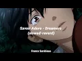 Download Lagu Savoir Adore - Dreamers (slowed-reverd)