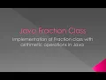 Fractions class Implementation in Java