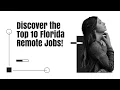 Top 10 Remote Jobs in Florida Work from Anywhere in the Sunshine State