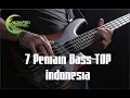 Lagu 7 Pemain Bass TOP Indonesia
