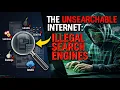 Every Illegal Search Engine Explained in 9 Minutes