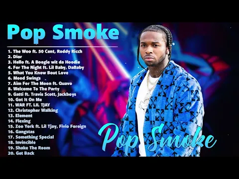 Download MP3 PopSmoke - Top Collection (2022) HIP HOP 2022 MIX RAP - PLAYLIST TRAP - Greatest Hits Full Album