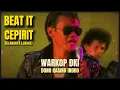 Lagu WARKOP DKI - CEPIRIT ( BEAT IT )
