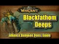 Classic WoW Blackfathom Deeps Alliance Quest Guide