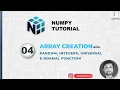 4 Random NumPy Arrays Random Integers Normal Uniform