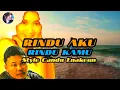 Download Lagu RINDU AKU RINDU KAMU - KETIKA TIBA TIBA OMBAK DI LAUT PASANG - DOEL SUMBANG - RIMA SOPAN
