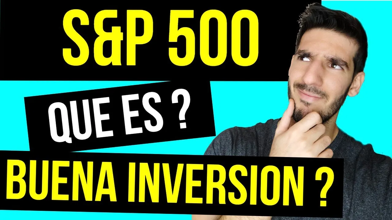 ¿INVERTIR en el S&P 500? ✅ - ANÁLISIS en DETALLE del ÍNDICE más FAMOSO del MERCADO USA (MÍRALO)