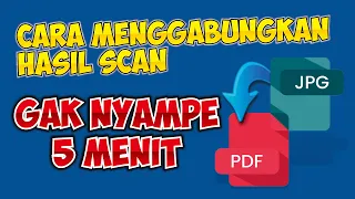 cara menggabungkan hasil scan online file jpg 