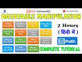UiPath DataTable Manipulation Complete Tutorial in 2 hours UiPathRPA
