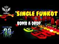 Download Lagu Bomb A Drop • Xbeat 39 Alfred • Single Funkot