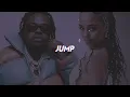 Tyla ft. Gunna & Skillibeng - Jump (Lyrics)
