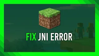 Fix JNI Error in 1 17 Java 16 Fix Tutorial