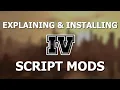 Explaining Installing GTA IV Script Mods