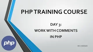 Day3 Work with Comments in PHP