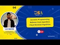 DP - Bellman Ford Algorithm Floyd Warshall Algorithm Yash Dwivedi DSA Carnival 2 0
